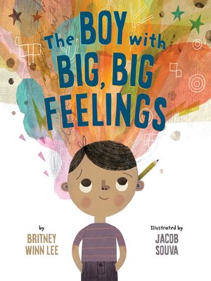 cover image of The Boy with Big, Big Feelings